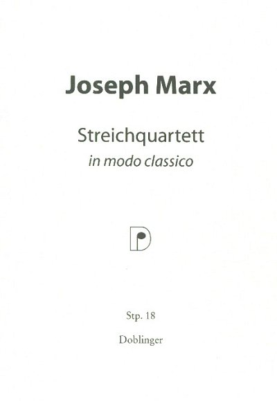 J. Marx: Quartetto In Modo Classico