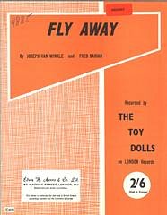 Fred Darian, Joseph Van Winkle, The Toy Dolls: Fly Away