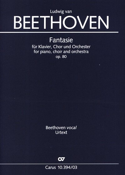 L. v. Beethoven: Fantasie op. 80, 4GesGchKlaOr (KA)