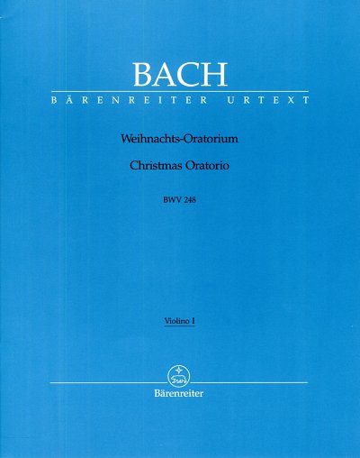J.S. Bach: Weihnachts-Oratorium BWV 248, 4GesGchOrchO (Vl1)