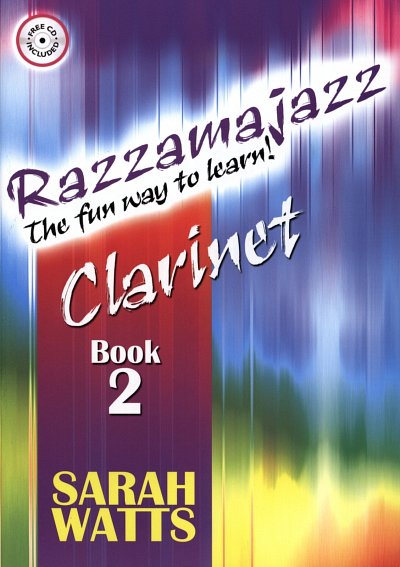 S. Watts: Razzamajazz Clarinet - Book 2, Klar
