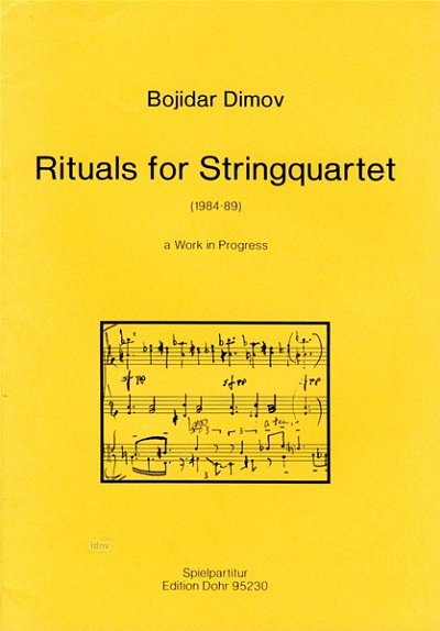 B. Dimov: Rituals for Stringquartet, 2VlVaVc (Sppa)