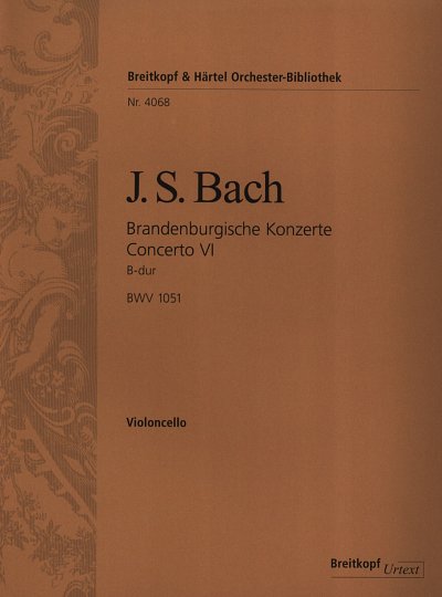 J.S. Bach: Brandenburgisches Konzert Nr. 6 B-d, Barorch (Vc)