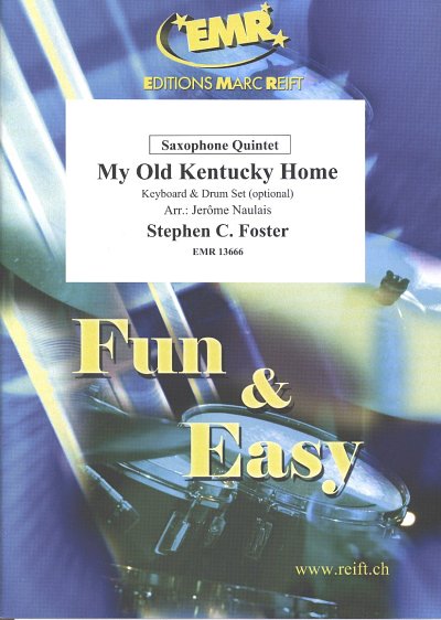 S.C. Foster: My Old Kentucky Home, 5Sax