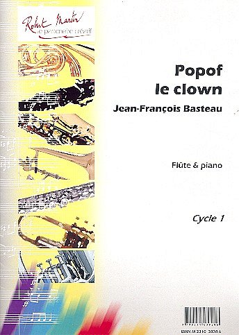 J.F. Basteau: Popof le Clown