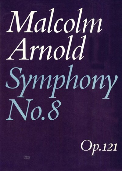 M. Arnold: Sinfonie 8 Op 121 (1979)