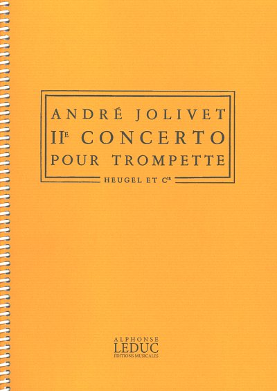 A. Jolivet: Concerto No.2, TrpOrch (Part.)