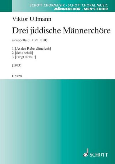 DL: V. Ullmann: Drei jiddische Männerchöre (Chpa)