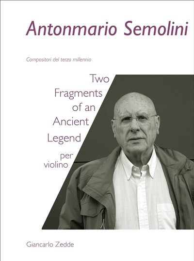 A. Semolini: Two Fragments of an Ancient Legend, Viol