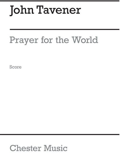 J. Tavener: Prayer For The World, GchKlav