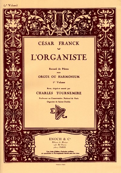 C. Franck: L'organiste vol.1 : pour orgue, Org