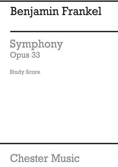 B. Frankel: Symphony No.1 Op.33 (Miniature Score)