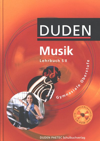 Duden Musik Lehrbuch S 2 - Gymnasiale Oberstufe