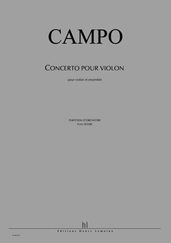 R. Campo: Concerto pour violon (Part.)