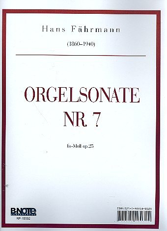 H. Fährmann et al.: Orgelsonate Nr. 7 fis-Moll op.25
