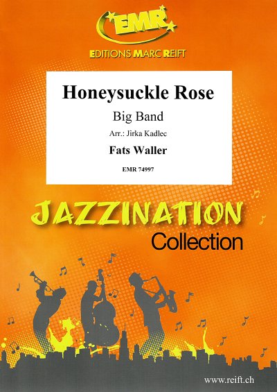 T. Waller: Honeysuckle Rose, Bigb
