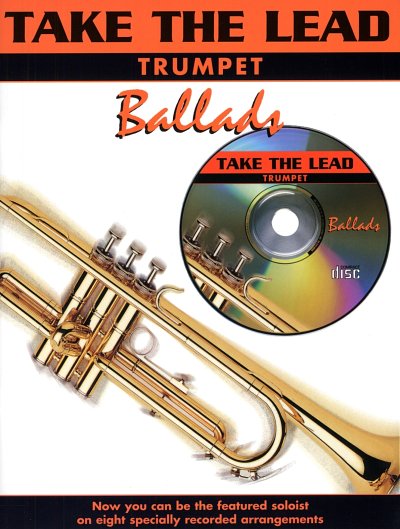 Take the Lead - Ballads for Trumpet / Playalong-CD Included