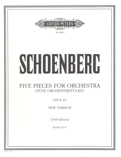 A. Schoenberg: Fuenf Orchesterstuecke op. 16, Sinfo (Part.)