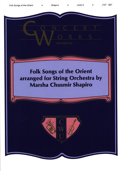Folk Songs Of The Orient, Stro (Stsatz)