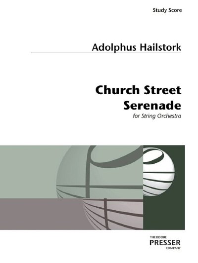 H. Adolphus: Church Street Serenade, 5Str (Stp)