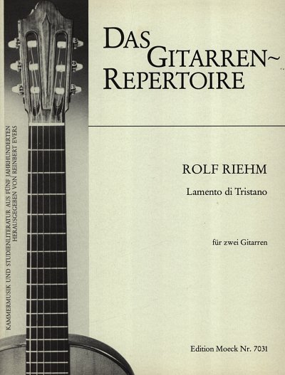 R. Riehm: Lamento Di Tristano Das Gitarrenrepertoire