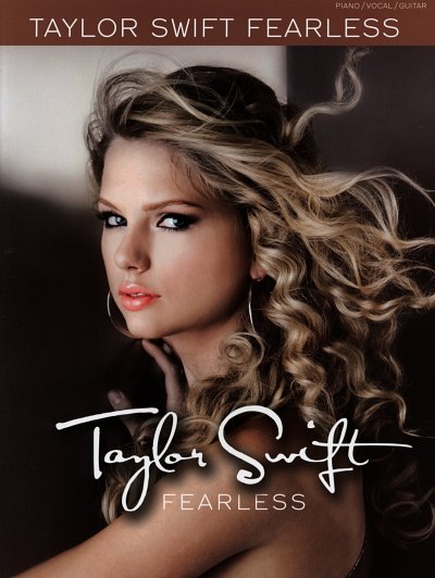 T. Swift: Taylor Swift: Fearless, GesKlaGitKey (SB)