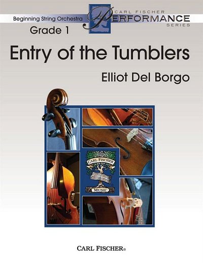 E.A. del Borgo: Entry Of The Tumblers, Stro (Pa+St)