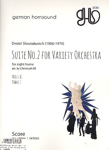 D. Schostakowitsch: Suite No. 2, 8Hrn (Pa+St)