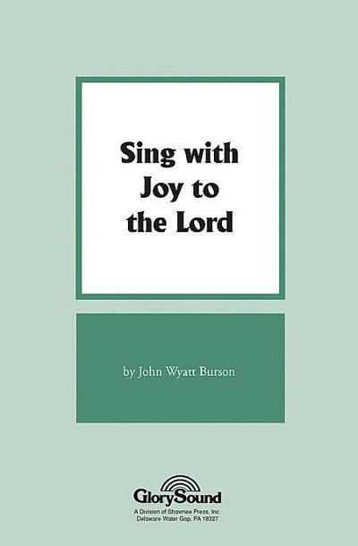 Sing with Joy to the Lord, GchKlav (Chpa)