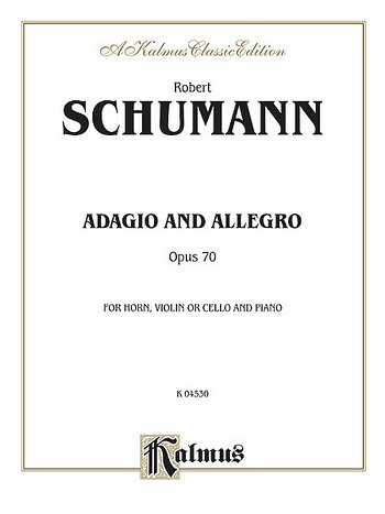 R. Schumann: Adagio and Allegro, Op. 70, Hrn