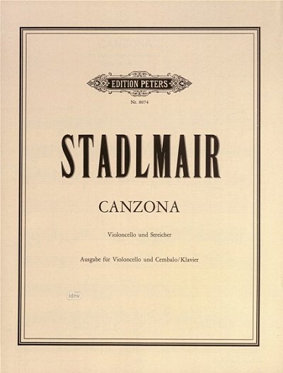 H. Stadlmair atd.: Canzona für Violoncello und Streicher (1967)