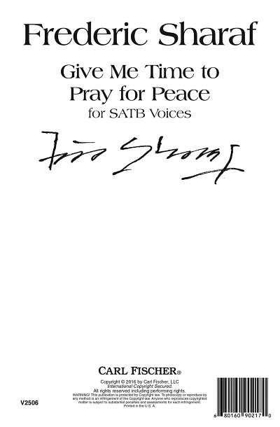 S. Frederic: Give Me Time To Pray For Peace, Ch