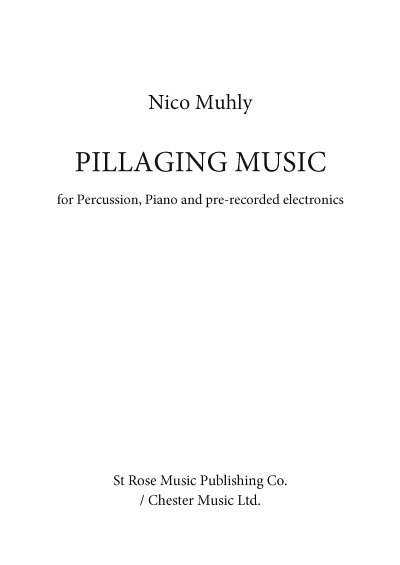 N. Muhly: Pillaging Music (+OnlAudio)