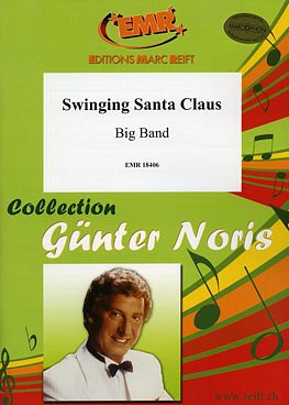G.M. Noris: Swinging Santa Claus, Bigb