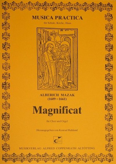Mazak Alberich: Magnificat Musica Practica 12