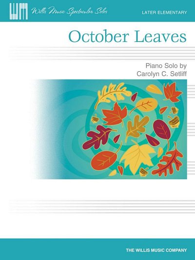 C.C. Setliff: October Leaves, Klav (EA)