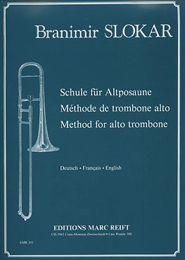 DL: B. Slokar: Schule für Altposaune / Méthode de trombo, Al