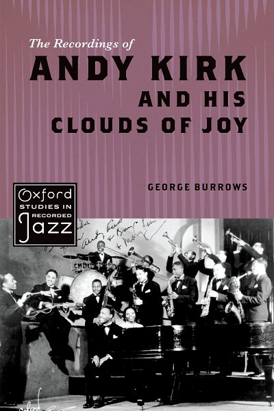 The Recordings of Andy Kirk and his Clouds of Joy (Bu)