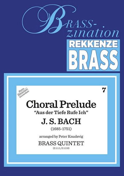 J.S. Bach: Chorale Prelude "Aus der Tiefe Rufe Ich"