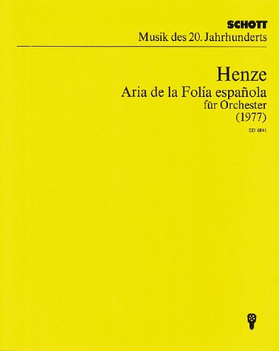H.W. Henze: Aria de la folía española , Orch (Stp)