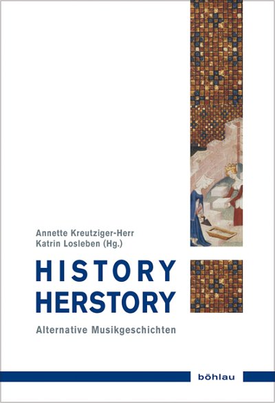A. Kreutziger-Herr: History/ Herstory - Alternative Mus (Bu)