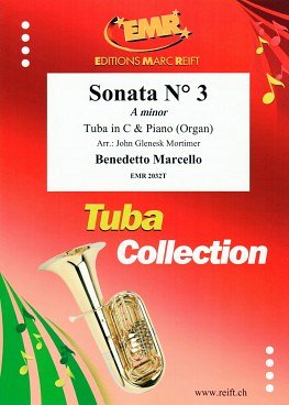 B. Marcello: Sonata N° 3 in A minor, TbKlv/Org (Pa+St)