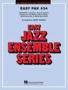 Easy Jazz Ensemble Pak 34
