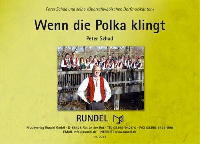 Peter Schad: Wenn die Polka klingt