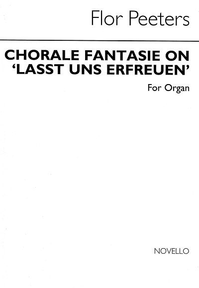 F. Peeters: Choral Fantasie On Loast Un Erfreu For