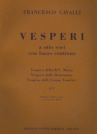 F. Cavalli: Vesperi A Otto Voci Con Basso Continuo (Part.)