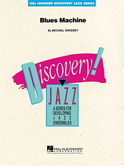 M. Sweeney: Blues Machine, Jazzens (Part.)