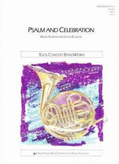 Psalm and Celebration, Blaso (Pa+St)