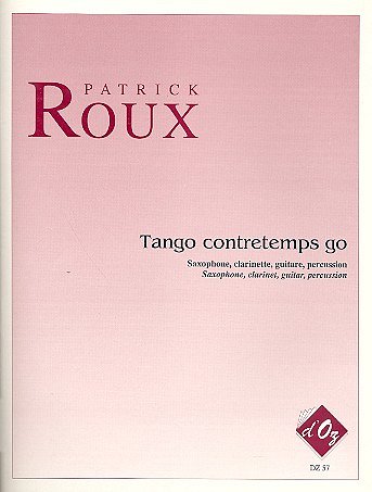 P. Roux: Tango Contretemps Go (Pa+St)
