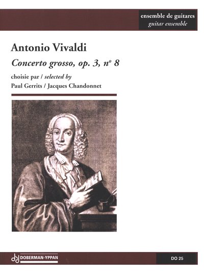 A. Vivaldi: Concerto grosso op. 3, no. 8 (3-, Gitens (Pa+St)